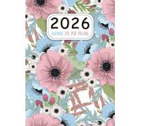 Agenda 2026 anual día por página: Grande diaria A4 , Planificador diario y mensual, Calendario 12 meses por horas, Organizador 2025 español - flores