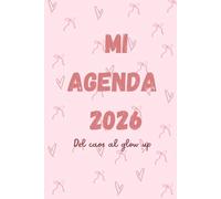 AGENDA 2026: Del caos al glow up