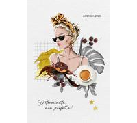 Agenda 2026 - Determinata, non perfetta!: planner settimanale 12 mesi A5, layout verticale, vista mensile, tracker e design moderno, perfetto per donne determinate