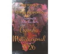Agenda 2026 dia por pagina. Agenda Motivacional 2026: Seré todo lo que me proponga. Corazón Negro