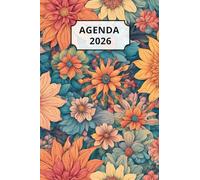 AGENDA 2026 - FLEURS: Petit format de poche | 4 langues | Janvier à Décembre 2026 | 52 semaines | 1 semaine sur 2 pages | Format pratique 10x15 cm, 115 pages | Fantaisie, original | Cadeau à offrir