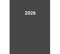 Agenda 2026 Journalier a4: Planificateur professionnel de 365 Jours et 12 Mois | 1 Page par Jour avec Heure | Français | Couverture Grise
