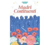 Agenda 2026. Madri costituenti