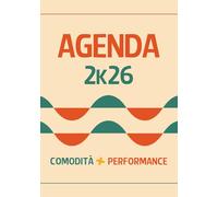 Agenda 2026: Planner settimanale per organizzare, crescere e vivere con intenzione