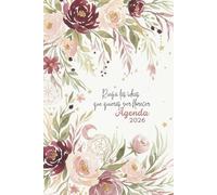 Agenda 2026 - “Riega las ideas que quieras ver florecer” - Semana Vista, 12 meses, con apartados funcionales e ilustraciones en acuarela