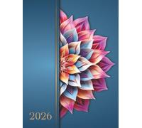 Agenda 2026 Semainier A4: Planificateur hebdomadaire avec heures de janvier à décembre 2026 (12 mois) - 1 semaine sur 2 pages - Couverture rigide - Grand format - Mandala fleurs bleue