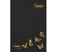 Agenda 2026 Semainier A4: Planificateur hebdomadaire avec heures de janvier à décembre 2026 (12 mois) - 1 semaine sur 2 pages - Couverture souple - Grand format A4 - Papillons dorés