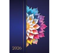 Agenda 2026 Semainier Professionnel: Planificateur hebdomadaire avec heures de janvier à décembre 2026 (12 mois) - 1 semaine sur 2 pages - Couverture rigide - Grand format - Fleurs colorées, fond bleu