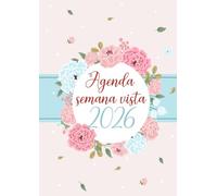 Agenda 2026 semana vista: Planificador semanal vertical | 12 mesi de Enero a Diciembre | una semana en dos páginas | Formato A4