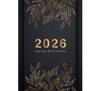 Agenda 2026 Settimanale: 12 Mesi da Gennaio 2026 a Dicembre 2026, 1 Settimana su 2 Pagine, Formato A5, Tema foglie