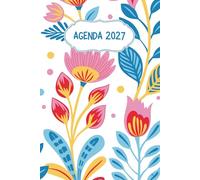 Agenda 2027: 1 settimana su 2 pagine | 12 mesi | Diario Planner Settimanale A5 Gennaio - Dicembre