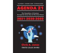Agenda 21 Exposed (Tascabile) Deep State Elite Uncovered