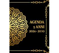 Agenda 5 Anni 2026-2030: Pianificatore Mensile 2026 2030 | 60 Mesi dal 01/01/2026 al 31/12/2030 | 1 Mese su 2 Pagine | Giorni Festivi | Formato A4 | 160 Pagine
