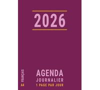 Agenda A4 Journalier 2026: Une Page par Jour avec Heure , Pro Professionnel Bureau , Janvier à Decembre 12 mois , Français Rose