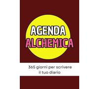 Agenda Alchemica: 365 giorni