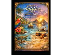 Agenda Antilles 2027: Sagesses et inspirations de la mer des Caraïbes