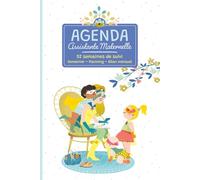 Agenda assistante maternelle: Organisez clairement vos journées, assurez un suivi quotidien de chaque enfant et retrouvez l’essentiel dans ce carnet ... - l’outil idéal pour chaque nounou.