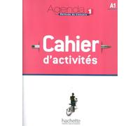 Agenda. Cahier d'activites. Per le Scuole superiori. Con CD Audio (Vol. 1): Cahier d'activités A1