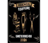Agenda coiffure 2026: 1 page par jour avec horaires 7h00 à 22h30 | Intervalles de 30 minutes | 4 colonnes | carnet de rendez-vous pour salon de coiffure | A4