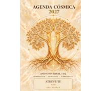 Agenda cosmica ano 2027: Numerologia e astrologia e Planeamento