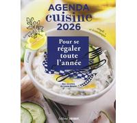 Agenda cuisine pour se régaler toute l'année