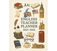 Agenda de bord 2025-2026 English Teacher Planner: Carnet de Bord Enseignant 2025/2026 Professeur d'Anglais | Cahier Relevé de Notes pour 15 Classes de 38 Élèves, Planificateur de Cours Semainier, A4