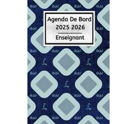 Agenda de bord 2025 2026 Enseignant: Prof de Maths - Carnet De Bord Pour Les Enseignants De Maternelle, Collège, Lycée | Organiseur & Planificateur Pratique Pour L'Année Scolaire 2025/2026