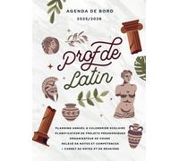 Agenda de bord 2025/2026 professeur de Latin: Carnet de bord A4 pour les enseign