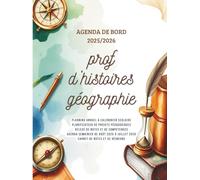 Agenda de Bord 2025/2026 Professeur d'Histoire Géographie EMC: Carnet de Bord Enseignant 2025 2026 Prof d'Histoire Géographie | Planificateur de cours ,Semainier | Format A4.