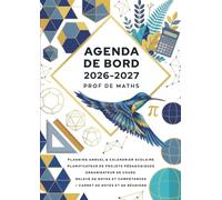 Agenda de bord 2026/2027 professeur de Mathématiques: Carnet de bord A4 pour les enseignants