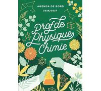 Agenda de bord 2026/2027 professeur de Physique-chimie: Carnet de bord A4 pour les enseignants