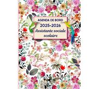 Agenda de Bord Assistante Sociale Scolaire 2025-2026: Planificateur Semainier et Mensuel .