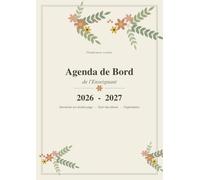 Agenda de Bord de l'Enseignant 2026-2027: Planificateur scolaire A4 : semainier sur double page, emploi du temps, relevé de notes et suivi des élèves | Tous niveaux