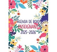 Agenda de Bord Enseignant 2025-2026: Planificateur professeur semainier et mensuel, d'Août 2025 à Juillet 2026, Relevés de notes