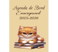 Agenda de Bord Enseignant 2025-2026: Planificateur Scolaire pour Les enseignants, 1 Semaine sur 2 Pages, 1 mois sur 2 Pages, format A4.