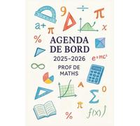 Agenda de Bord Enseignant 2025/2026 Prof de Maths : Cahier relevé de notes enseignant 15 doubles pages | Carnet de bord 2025-2026 Professeur de ... Planificateur de cours, Semainier, Format A4
