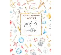 Agenda de Bord Enseignant 2025/2026 Prof de Maths: Cahier relevé de notes enseignant 15 doubles pages | Carnet de bord 2025-2026 professeur de ... Planificateur de cours | Semainier, Format A4