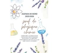 Agenda de Bord Enseignant 2025/2026 Prof de Physique Chimie : Carnet de Bord Professeur de Physique Chimie 2025 2026 | Planificateur de Cours, Semainier | Format A4.