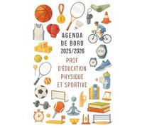Agenda de Bord Enseignant 2025/2026 Prof EPS: Carnet de bord 2025/2026 Professeur d’Education Physique et Sportive | Cahier Relevé de Notes 15 ... Annuel, Organiseur de Cours, Semainier A4