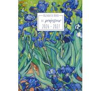 Agenda de bord Enseignant 2026-2027: Les Iris - Van Gogh | Carnet de Bord A4 pour les Professeurs