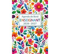 Agenda de Bord Enseignant 2026-2027: Planificateur Scolaire pour Les professeurs, Format A5.
