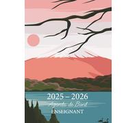 Agenda de Bord Enseignant: Carnet de Bord pour Professeur | Format A4 | Agenda Semainier Année Scolaire + Relevé de Notes | Couverture: Japon Mont Fuji