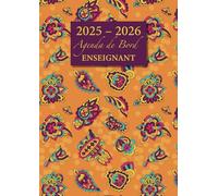 Agenda de Bord Enseignant: Carnet de Bord pour Professeur | Format A4 | Agenda Semainier Année Scolaire + Relevé de Notes | Couverture Fleurs Stylisées