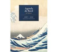 Agenda de Bord Professeur 2026-2027: Carnet de Bord A4 pour Enseignant de Collège & Lycée - Semainier daté, Relevé de Notes et Compétences - Édition La Grande Vague (Hokusai)