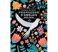 Agenda de Bord Professeur d'Anglais 2025-2026: Carnet A4 pour les Enseignants