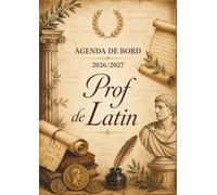 Agenda de bord professeur de latin 2026-2027 : Cahier relevé de notes, pour 13 classes de 38 élèves | Carnet de bord prof latin 2026 2027, Planning ... Planificateur de cours semainier | Format A4.