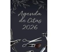 Agenda de Citas 2026: Planificador diario 1 página por día para peluqueros, barberías y esteticistas. Horario de 8:00 a 21:00, con intervalos de 15, 30 y 45 minutos. 1 empleado. Formato A4.