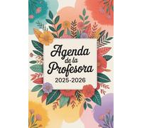 agenda de la profesora 2025 2026: Organización y creatividad para cada día de clase