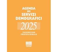 Agenda Dei Servizi Demografici 2025. Vademecum Professionale - - 2024