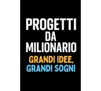 Agenda dei Sogni Ricchi: Quaderno da utilizzare come planner Settimanale A5 con Spazio per Risparmi, Obiettivi e Appunti. Idea Regalo Divertente e ... che unisce organizzazione e motivazione.